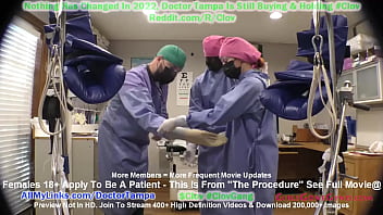 You Undergo "The Procedure" At Doctor Tampa, Nurse Jewel & Nurse Stacy Shepards Gloved Hands @GirlsGoneGyno.com
